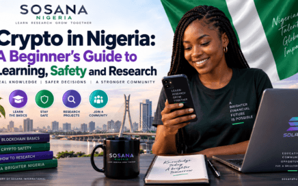 Crypto in Nigeria beginner’s guide to learning Solana, wallet safety and researching crypto with SOSANA Nigeria
